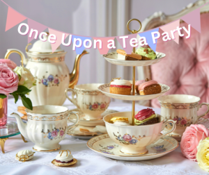 Once Upon a Tea Party