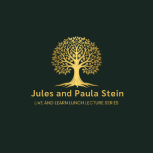Jules and Paula Stein Live and Learn Lunch Series with Dr. Benita Zahn