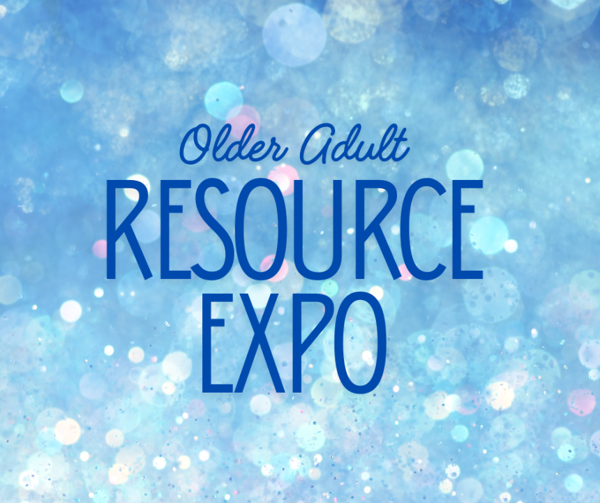 Older Adult Resource Expo